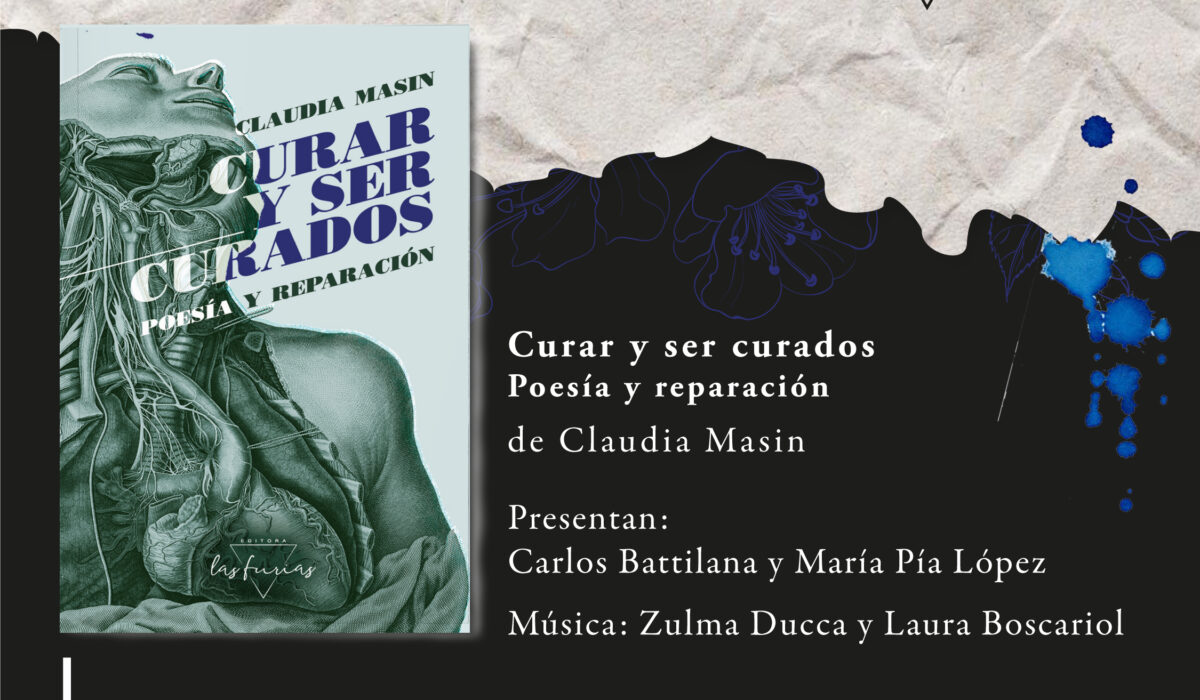 Curar y ser curados. Poesía y reparación, de Claudia Masin