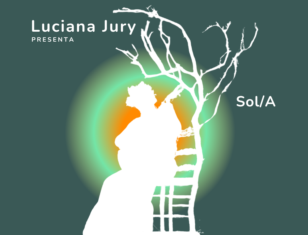 Lee más sobre el artículo luciana jury – sol/a